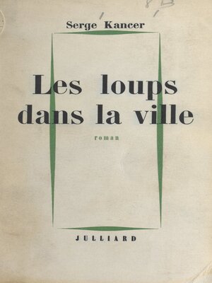 cover image of Les loups dans la ville
